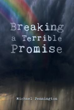 Paperback Breaking a Terrible Promise Book