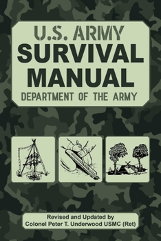 Paperback The Official U.S. Army Survival Manual Updated Book