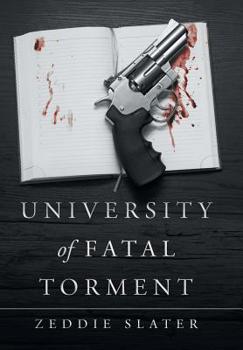 Hardcover University of Fatal Torment Book