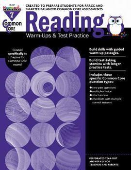 Paperback Common Core Reading: Warm-Ups and Test Practice Grade 7 Teacher Resource Book