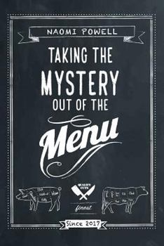 Paperback Taking the Mystery out of the Menu Book