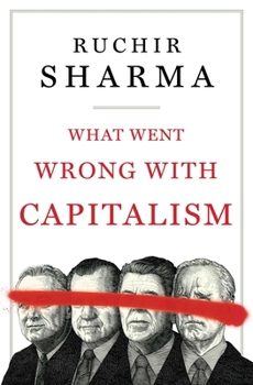 Paperback What Went Wrong with Capitalism Book