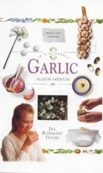 Hardcover Garlic: In a Nutshell Book