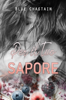 Paperback Per il tuo sapore [Italian] Book