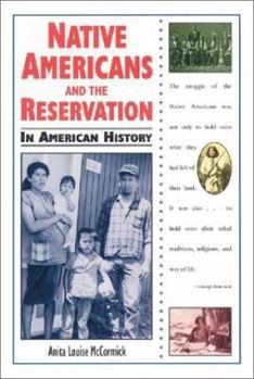 Hardcover Native Americans and the Reservation Book