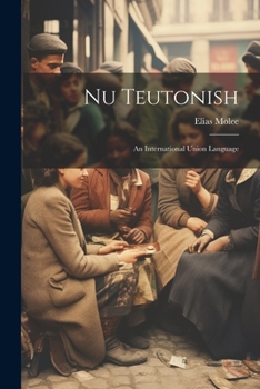 Paperback Nu Teutonish: An International Union Language Book