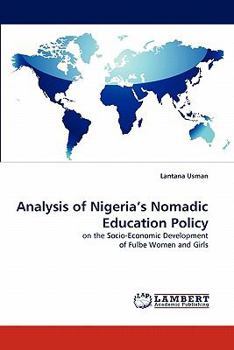 Paperback Analysis of Nigeria's Nomadic Education Policy Book
