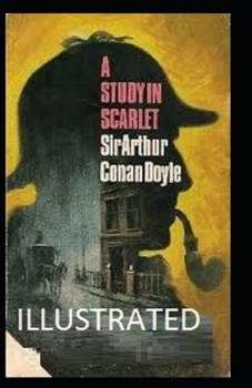 Paperback A Study in Scarlet (Illustrated edition) Book