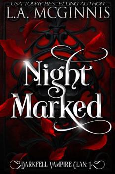 Paperback Night Marked: The Darkfell Vampire Clan: 1 Book