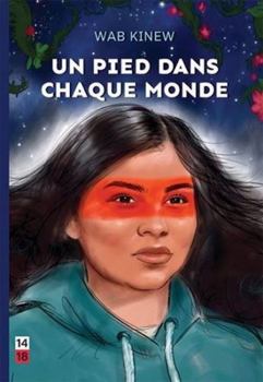 Paperback Un pied dans chaque monde [French] Book