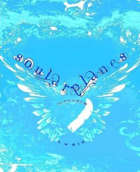 Paperback Soular Planes (Michaels Lyric) Book