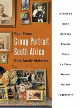 Paperback Group Portrait South Africa: Nine Family Histories Book