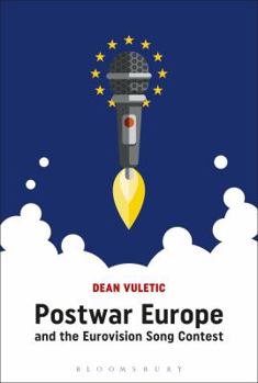 Paperback Postwar Europe and the Eurovision Song Contest Book