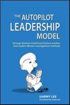 Hardcover The Autopilot Leadership Model Book