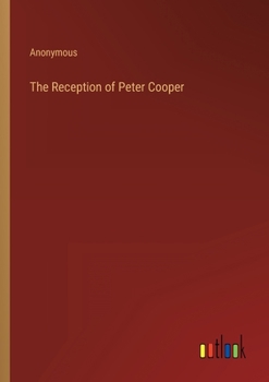 Paperback The Reception of Peter Cooper Book