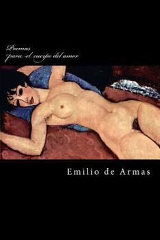 Paperback Poemas para el cuerpo del amor [Spanish] Book