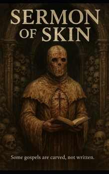 Paperback Sermon of Skin Book