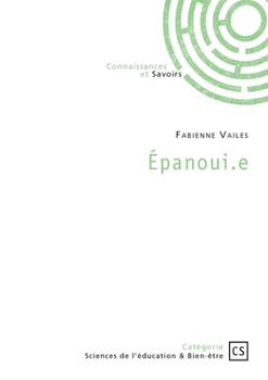Paperback Épanoui.e [French] Book