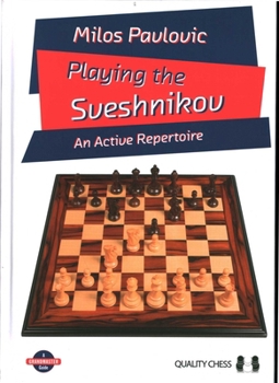 Hardcover Playing the Sveshnikov Book