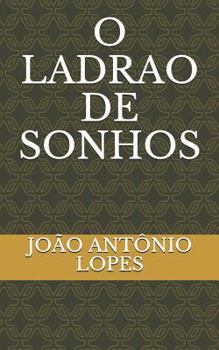 Paperback O Ladrao de Sonhos [Portuguese] Book