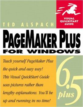 Paperback PageMaker 6.5 Plus for Windows: Visual QuickStart Guide Book