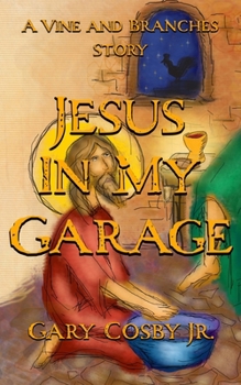 Paperback Jesus In My Garage Book