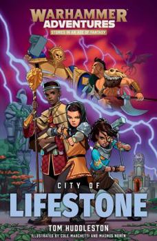 City of Lifestone - Book #1 of the Realm Quest