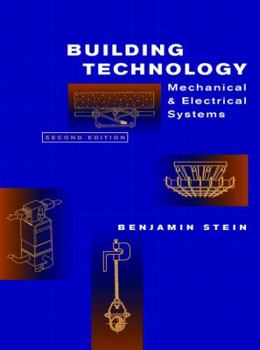 Hardcover Building Technology: Mechanical and Electrical Systems Book