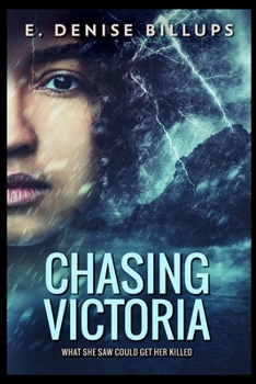 Chasing Victoria