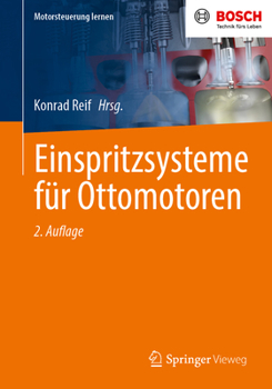 Einspritzsysteme für Ottomotoren (Motorsteuerung lernen)