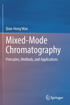 Paperback Mixed-Mode Chromatography: Principles, Methods, and Applications Book