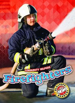 Firefighters - Book  of the Community Helpers: Blastoff! Readers, Level 1