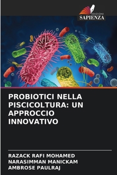 Paperback Probiotici Nella Piscicoltura: Un Approccio Innovativo [Italian] Book