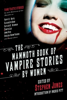 The Mammoth Book of Vampire Stories by Women - Book  of the Henry Fitzroy