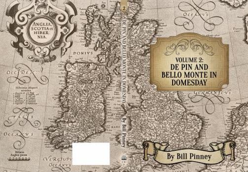 Paperback Volume 2: De Pin and Bello Monte in Domesday Book