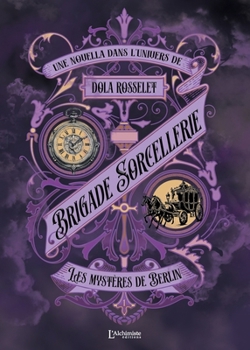 Paperback Brigade Sorcellerie - Les mystères de Berlin [French] Book