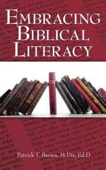 Paperback Embracing Biblical Literacy Book