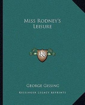 Paperback Miss Rodney's Leisure Book