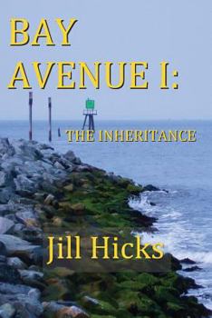 Paperback Bay Avenue I: The Inheritance Book