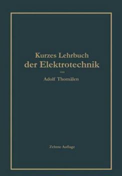 Paperback Kurzes Lehrbuch Der Elektrotechnik [German] Book