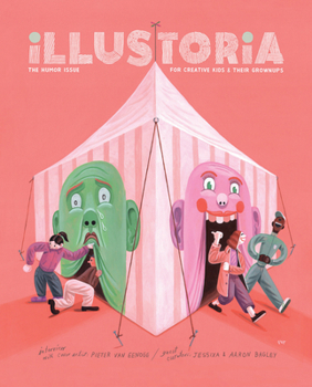 Paperback Illustoria: Humor: Issue #21: Stories, Comics, Diy, for Creative Kids and Their Grownups Book