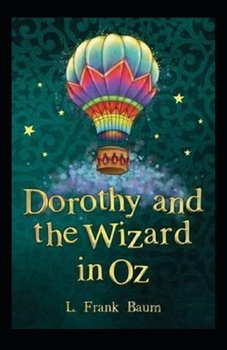 Paperback Dorothy and the Wizard in Oz Annotated Book