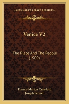 Paperback Venice V2: The Place And The People (1909) Book
