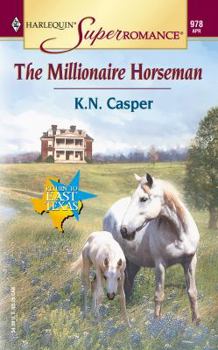 The Millionaire Horseman - Book #1 of the Return to Caddo Lake