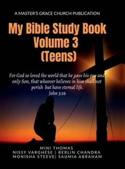 Hardcover My Bible Study Book: Volume 3 (Teens) Book