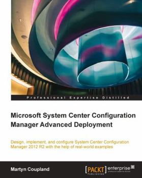 Paperback Microsoft System Center Configuration Manager Advanced Deployment Book