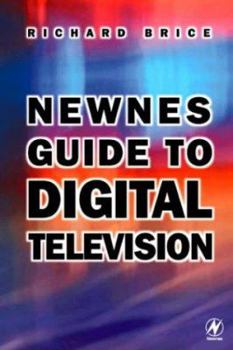 Hardcover Newnes Guide to Digital Television Book