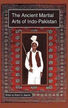 Hardcover The Ancient Martial Arts of Indo-Pakistan Book
