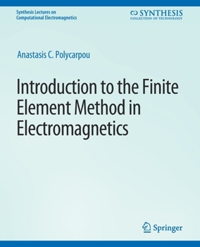 Paperback Introduction to the Finite Element Method in Electromagnetics Book