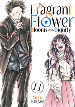 Paperback The Fragrant Flower Blooms with Dignity 11 Book